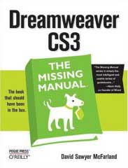 Dreamweaver CS3: The MIssing Manual