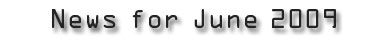 News for June, 2009